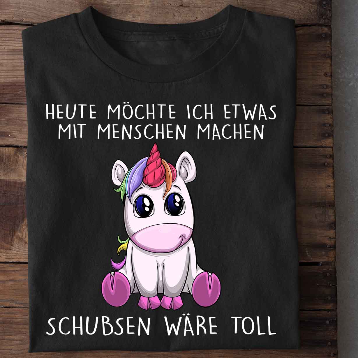 Schubsen Einhorn - Shirt