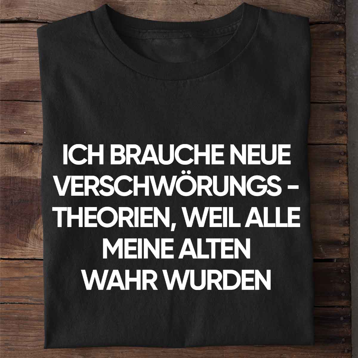 Verschwörungstheorie - Shirt Unisex