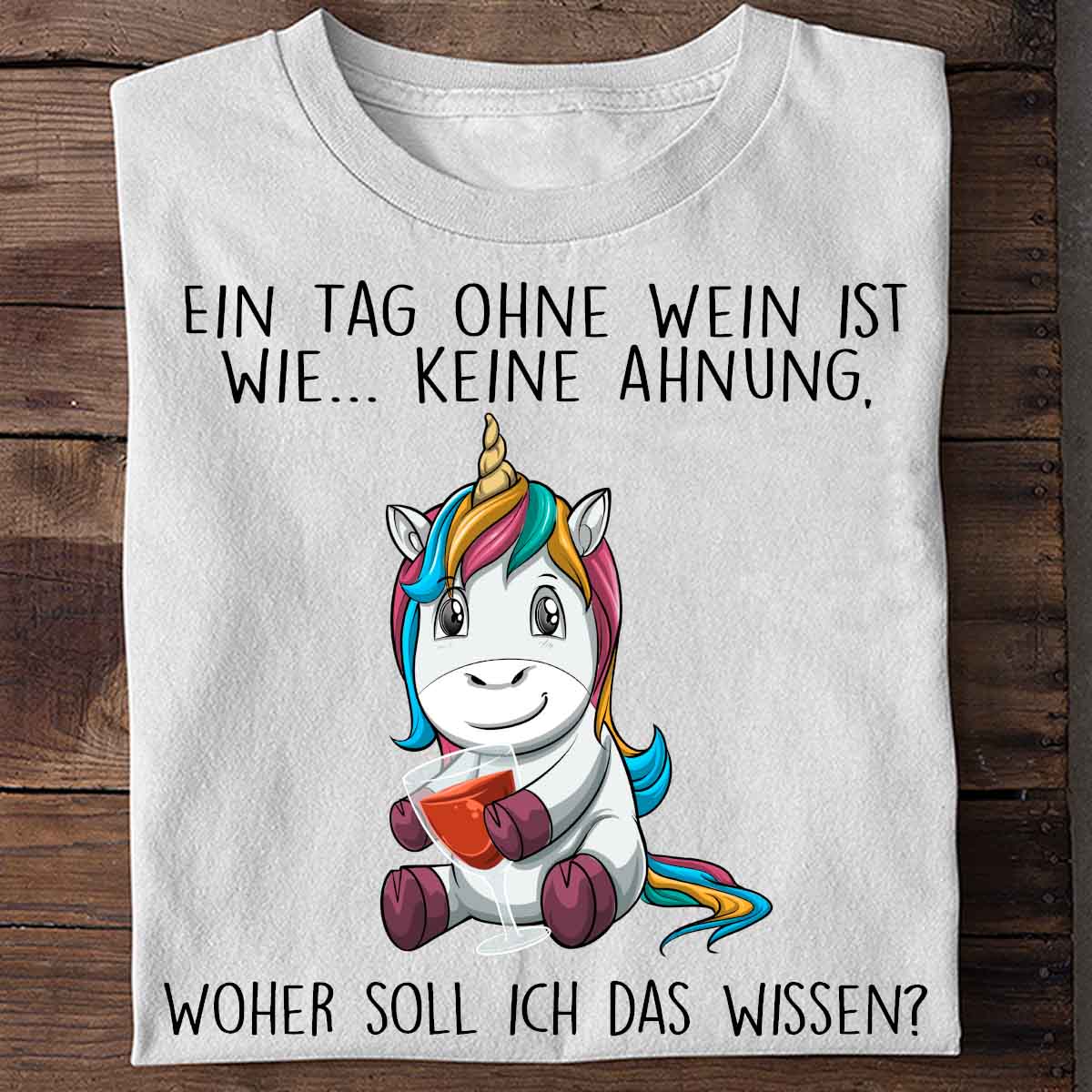 Ohne Wein Weinhorn - Shirt Unisex