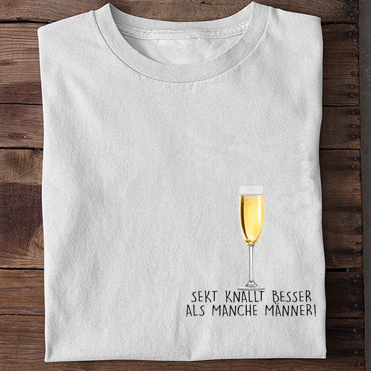 Sekt Knallt - Shirt Unisex Brust