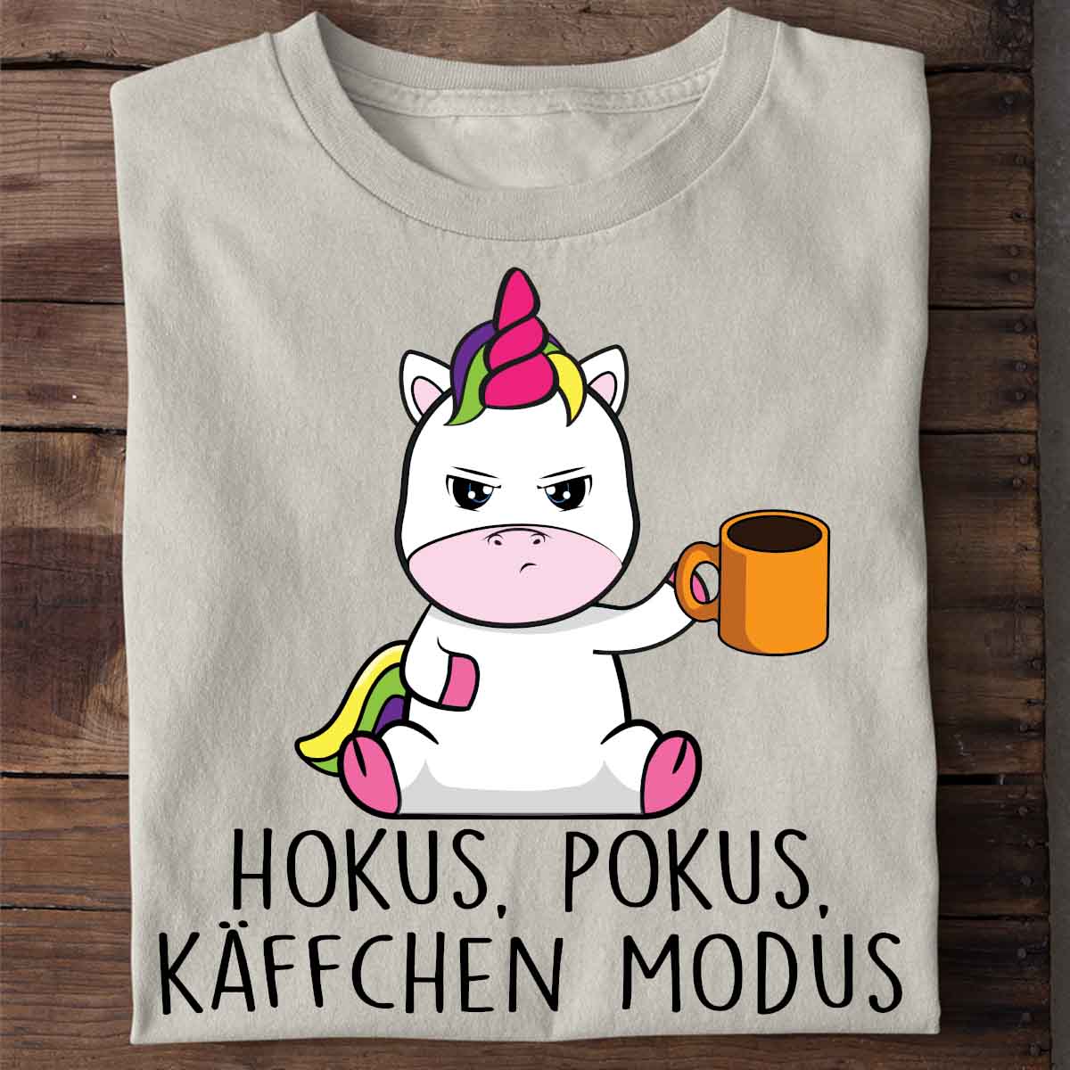 Käffchen Modus Cute Einhorn - Shirt Unisex
