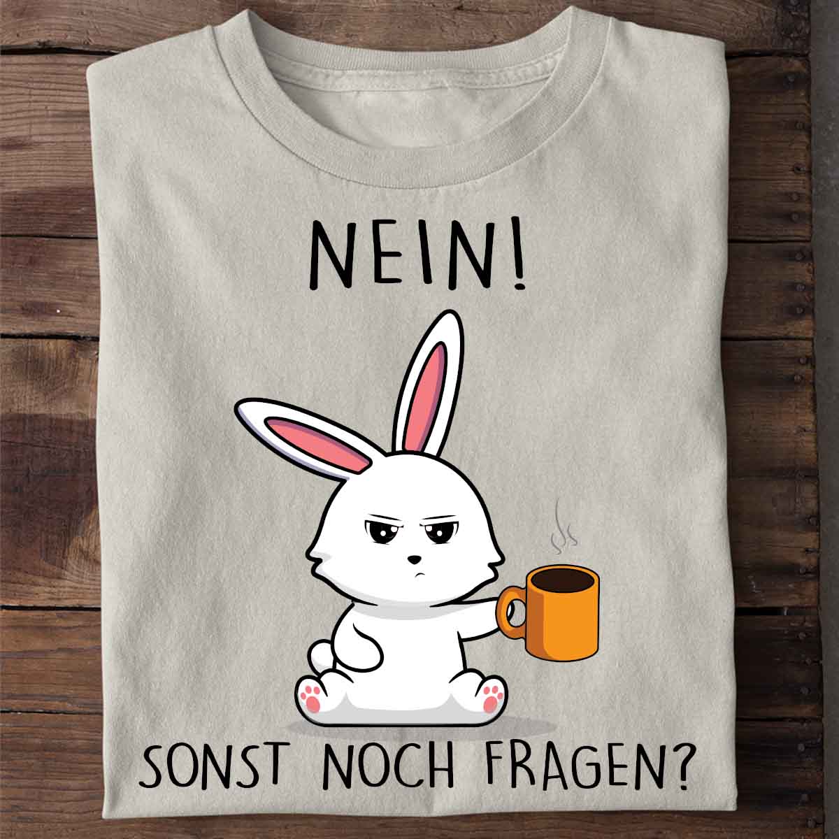 Nein! Bunny - Shirt Unisex