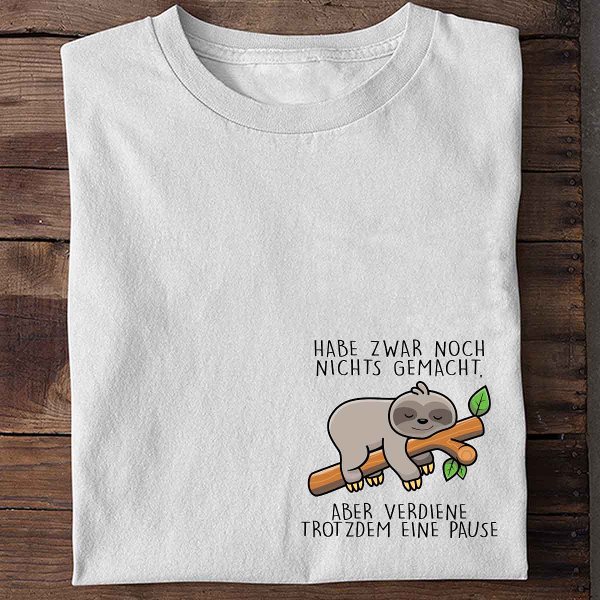 Pause Faultier - Shirt Unisex Brust