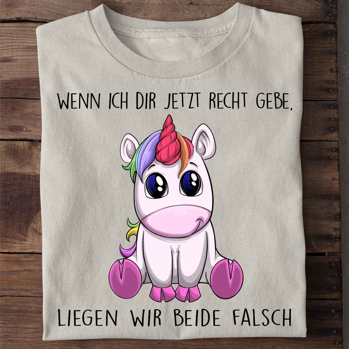Falsch Liegen Einhorn - Shirt Unisex