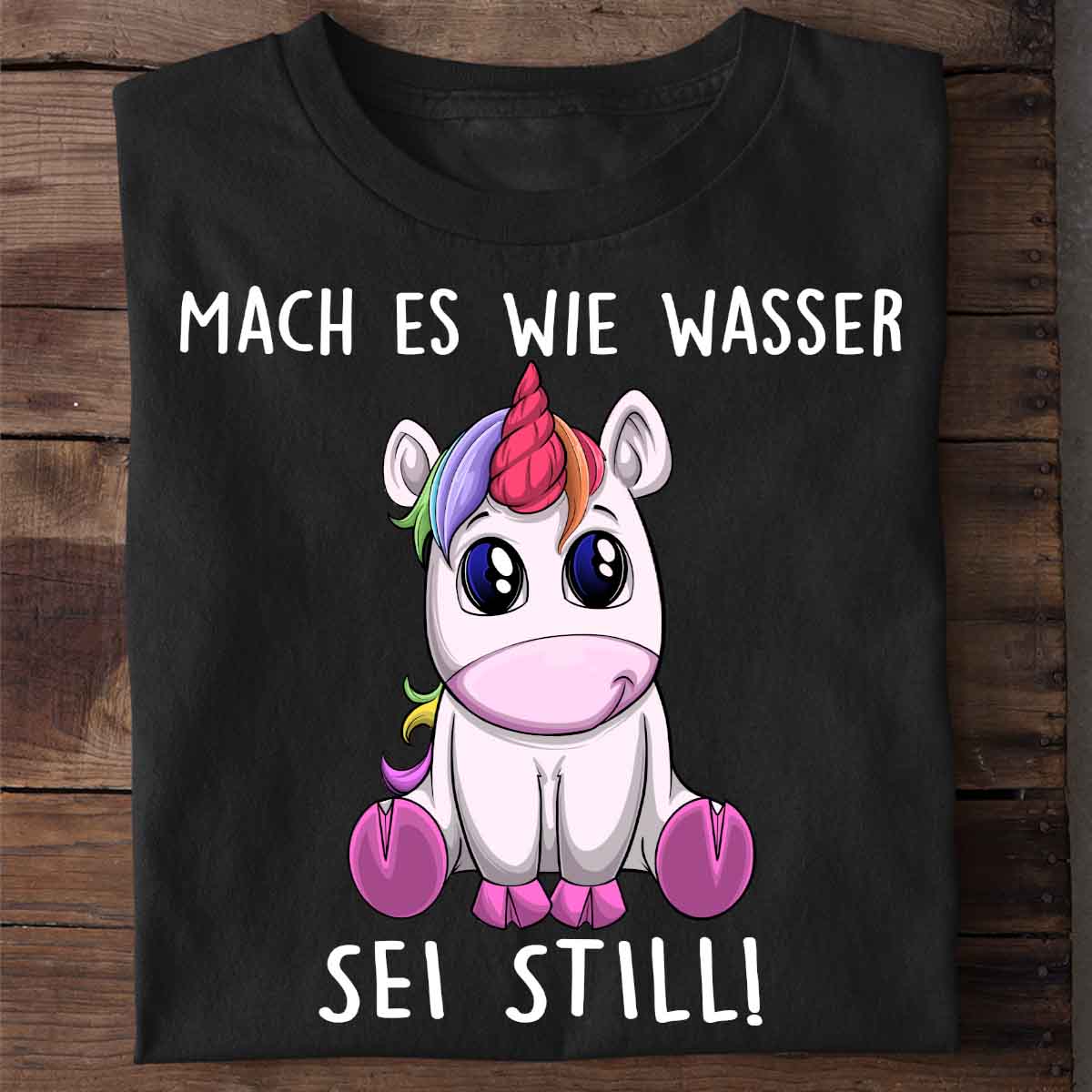 Still Einhorn - Shirt Unisex