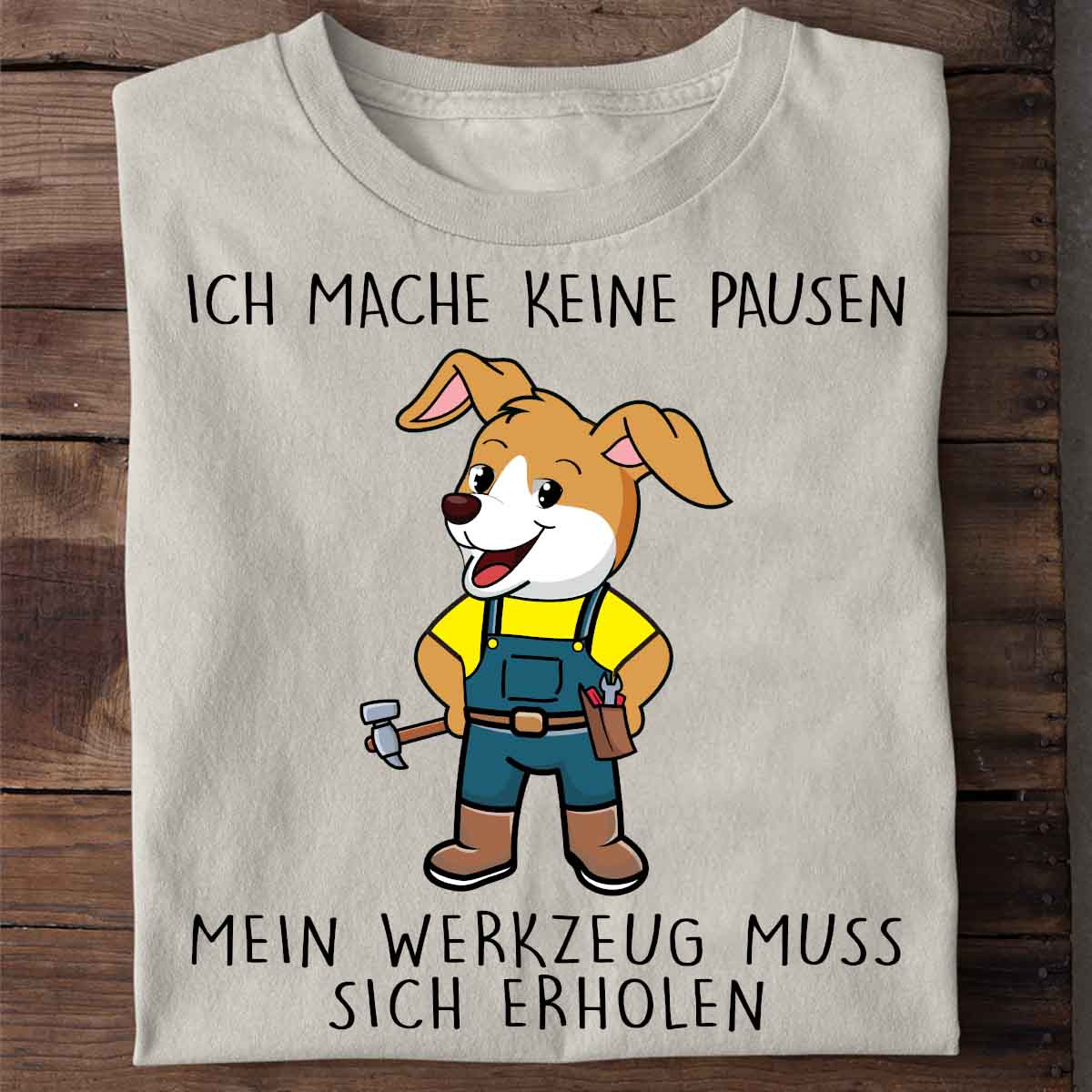Pausen Handwerker Hund - Shirt Unisex