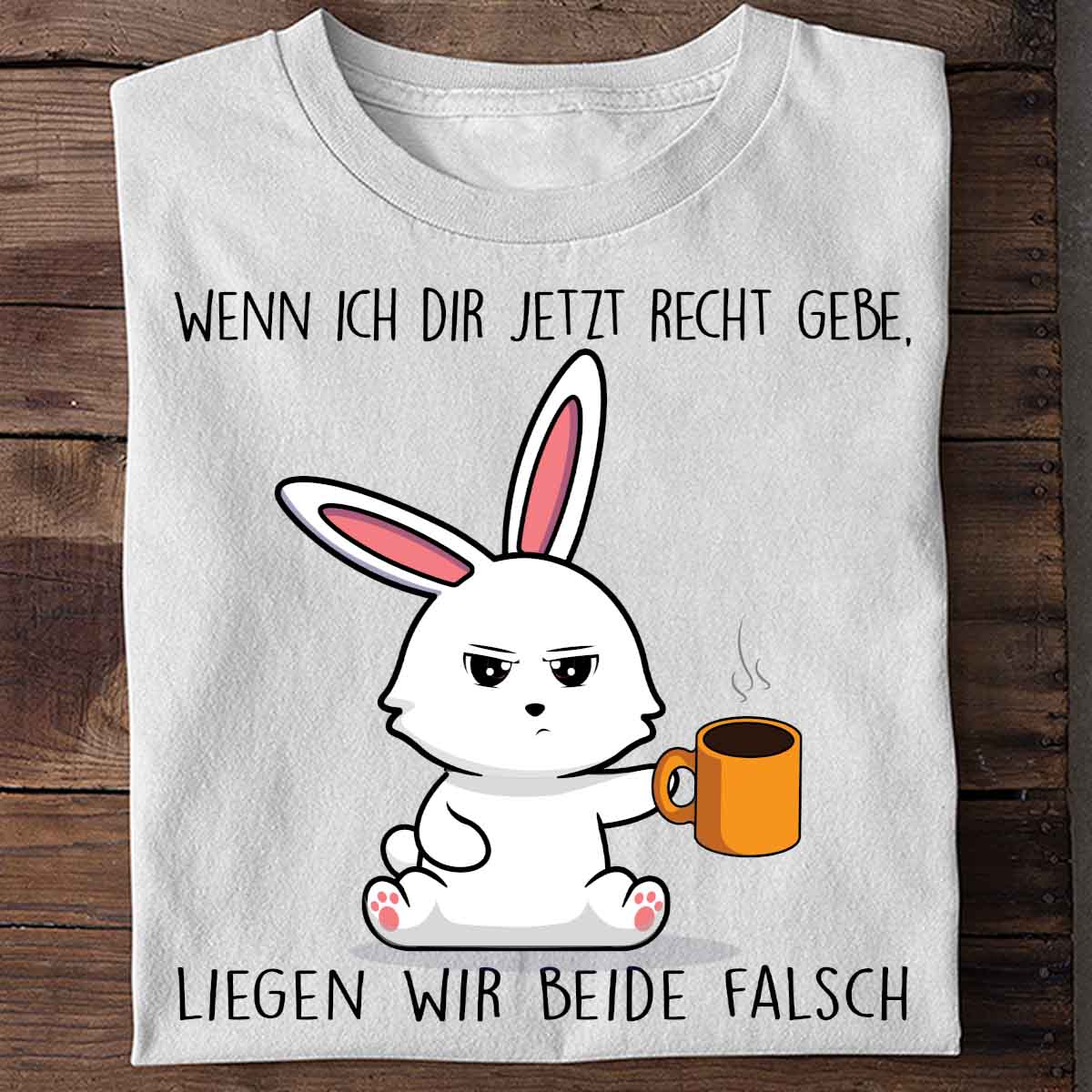 Falsch Liegen Bunny - Shirt Unisex