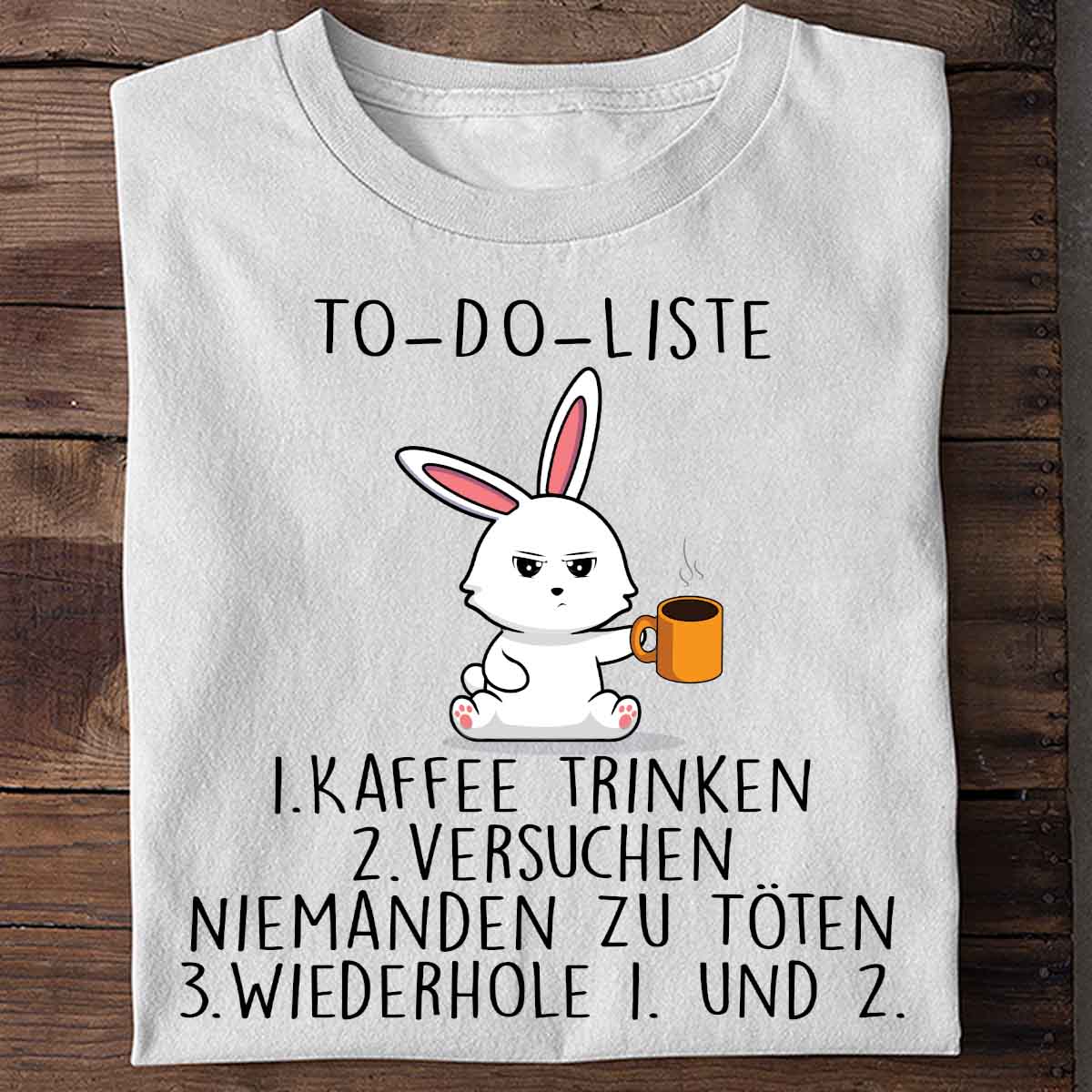 To-Do Bunny - Shirt Unisex