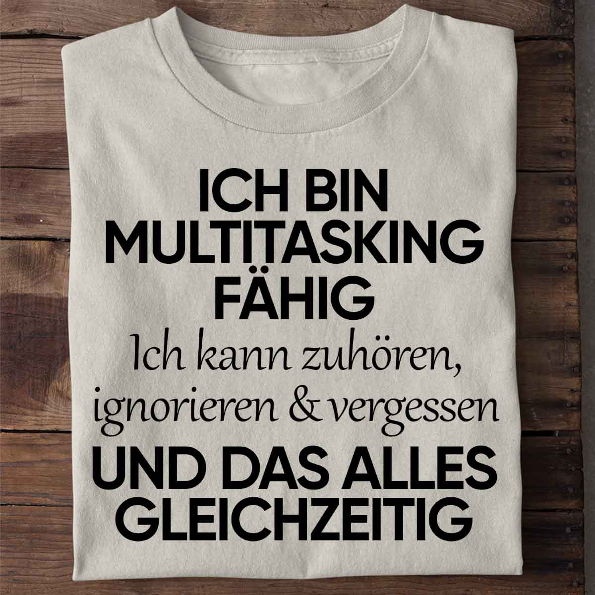 Multitasking - Shirt Unisex
