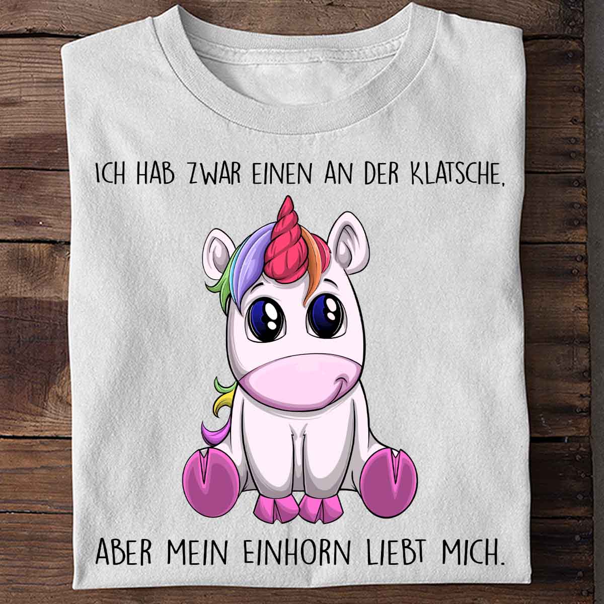 Klatsche Einhorn - Shirt Unisex