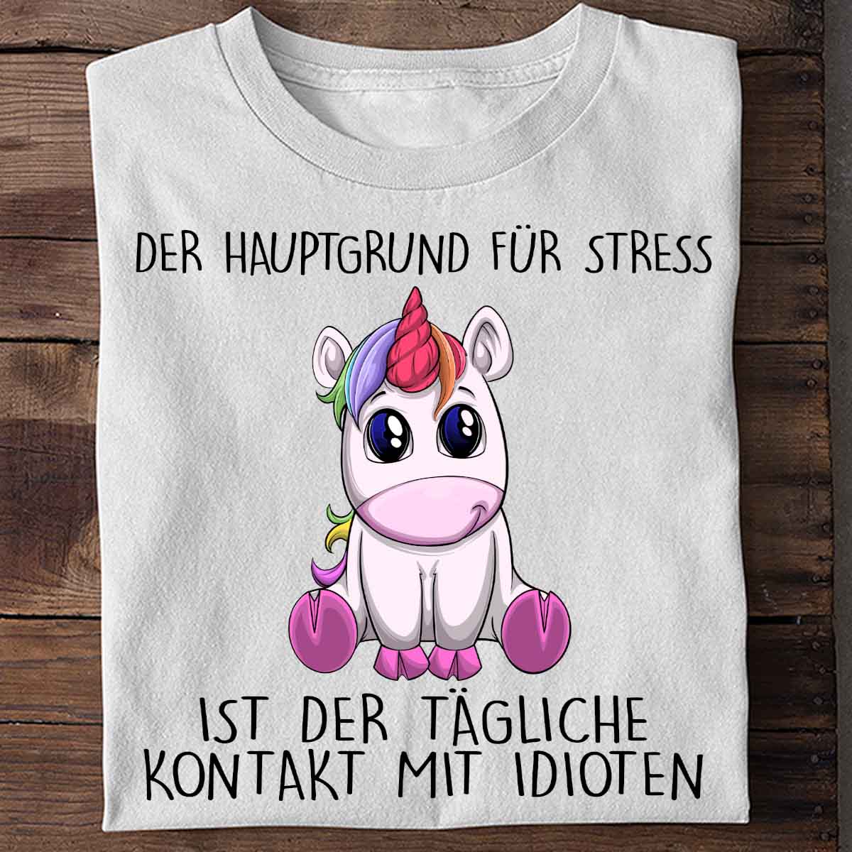 Stress Einhorn - Shirt Unisex