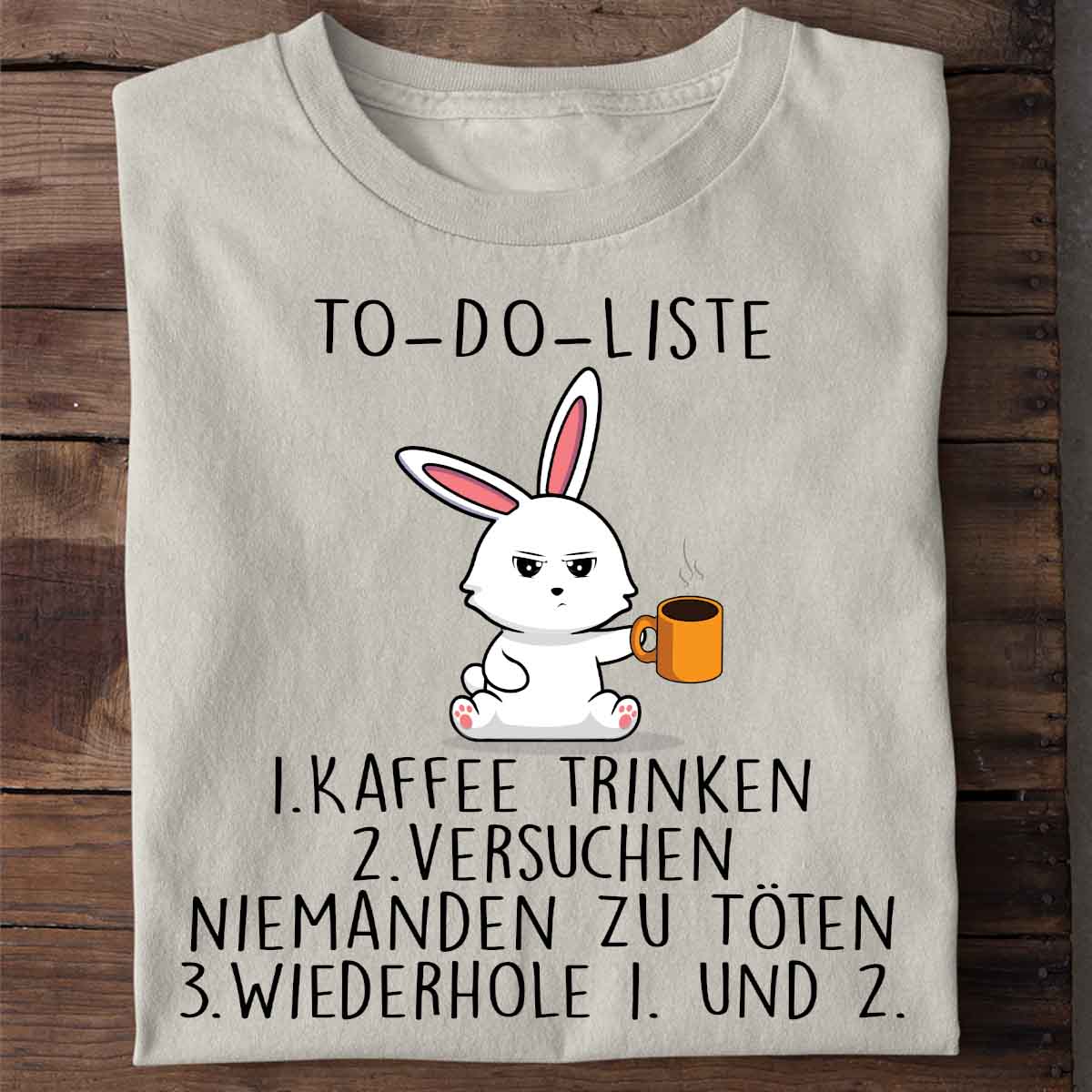 To-Do Bunny - Shirt Unisex