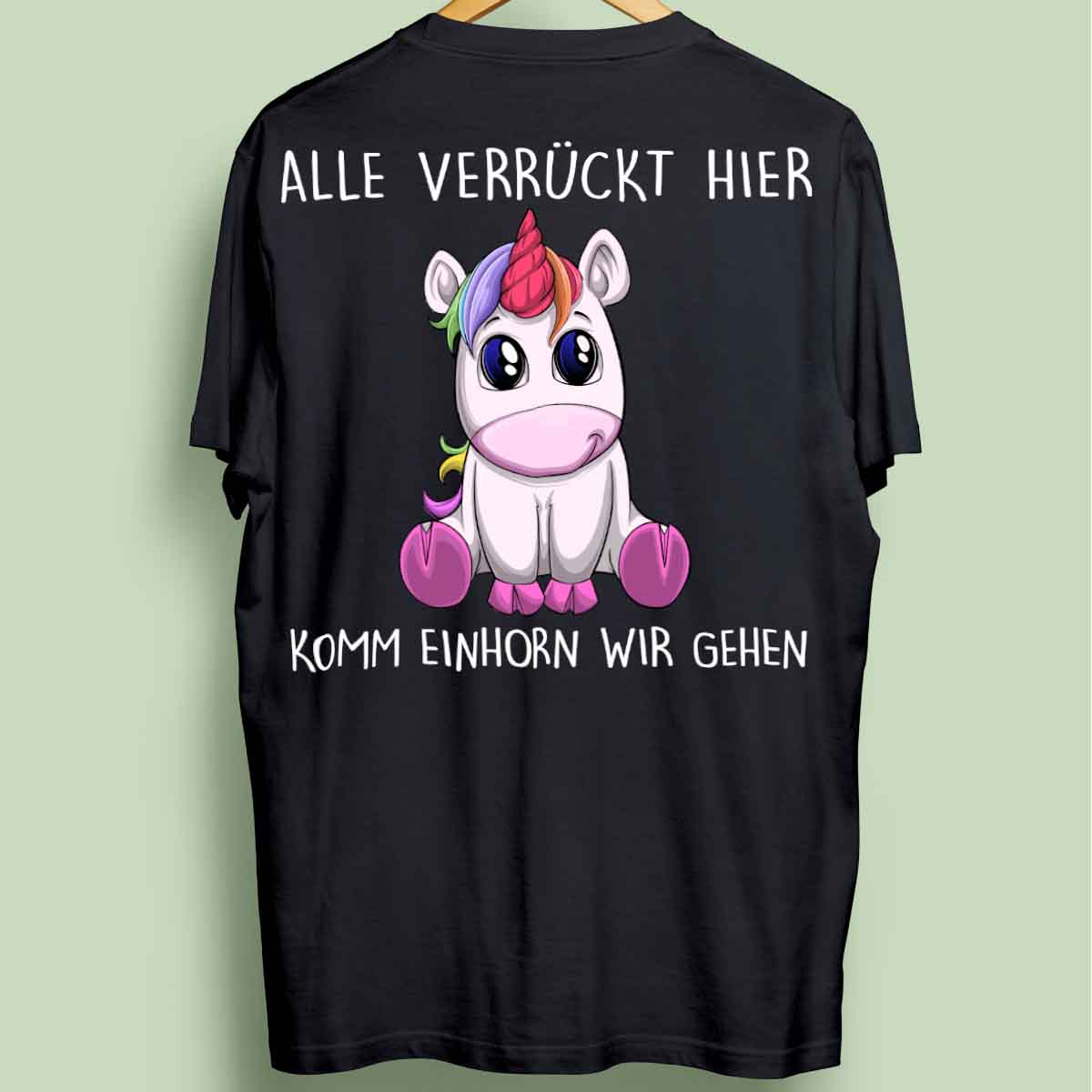 Komm Einhorn - Oversize Shirt Unisex Rückendruck