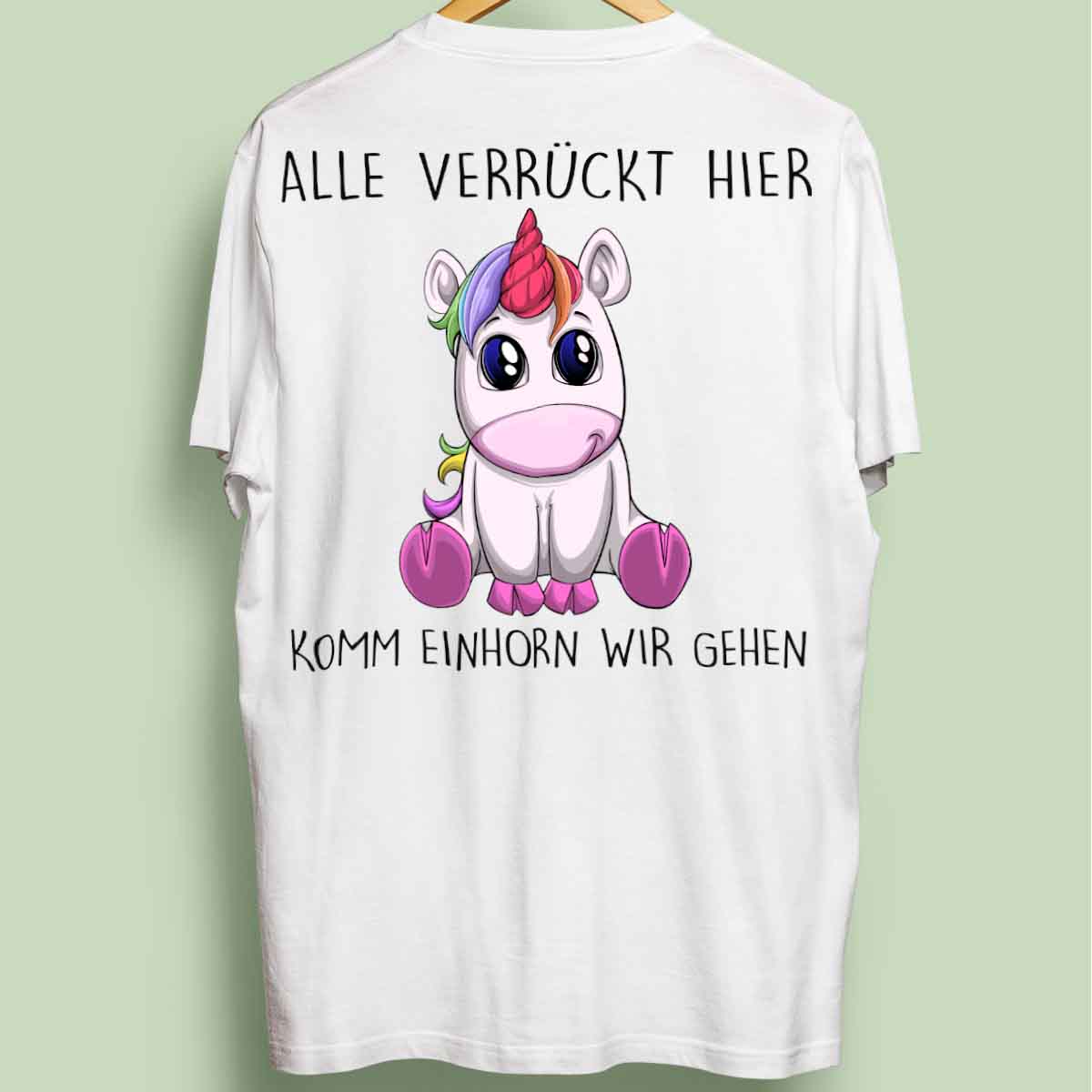 Komm Einhorn - Oversize Shirt Unisex Rückendruck