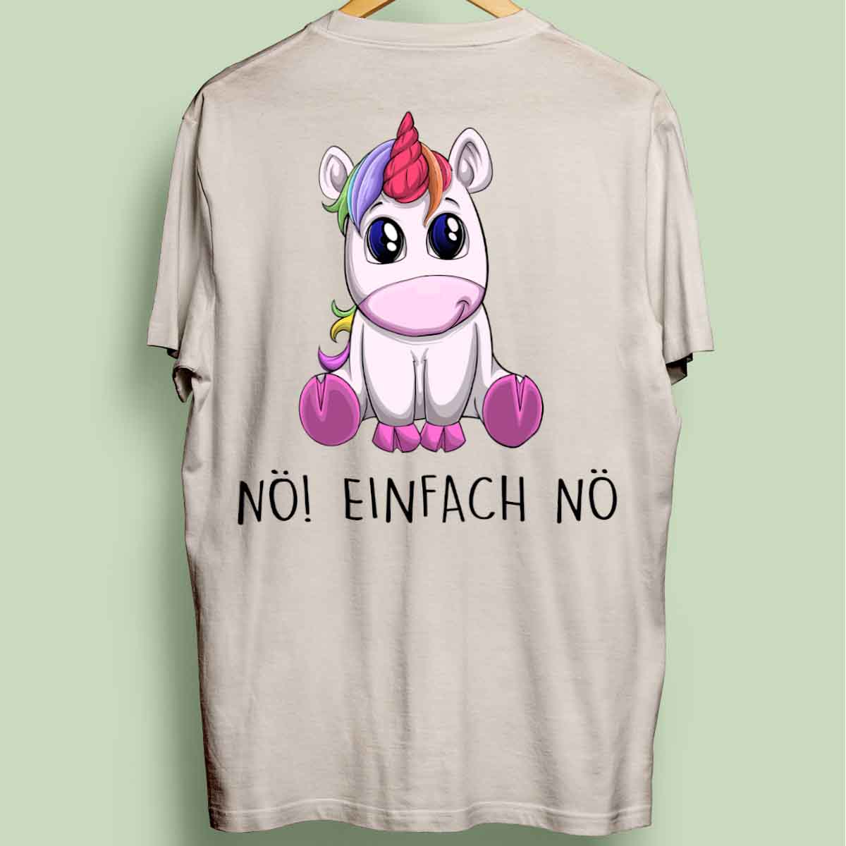 Nö! Einhorn - Oversize Shirt Unisex Rückendruck