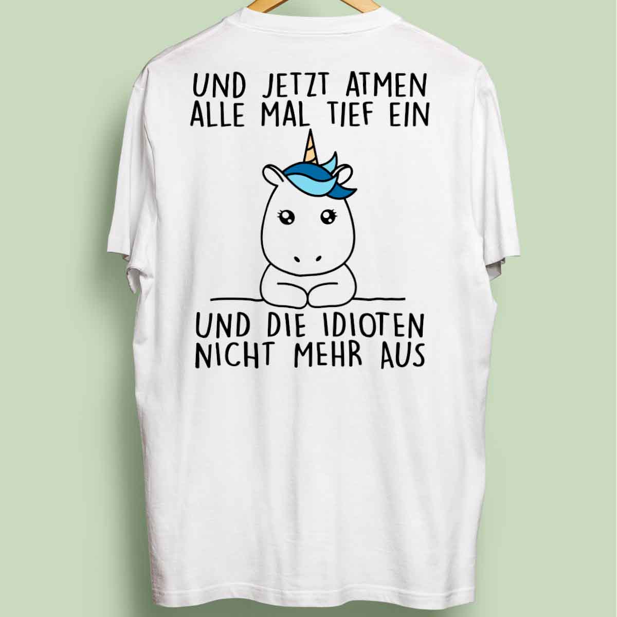 Einatmen Simple Einhorn - Oversize Shirt Unisex Rückendruck