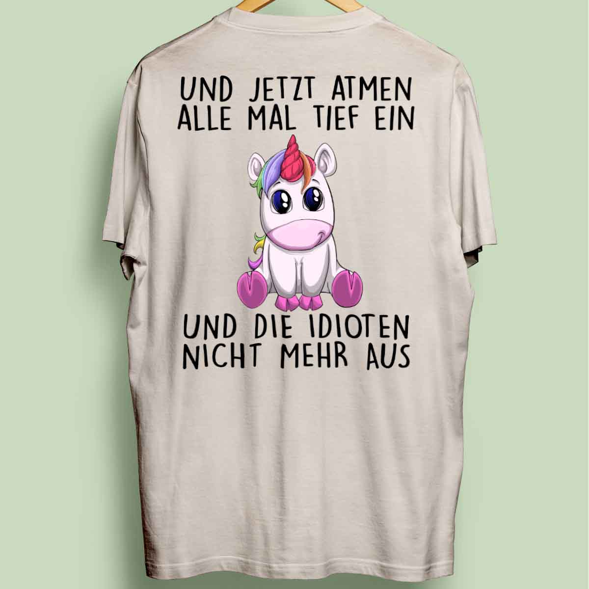 Einatmen Einhorn - Oversize Shirt Unisex Rückendruck