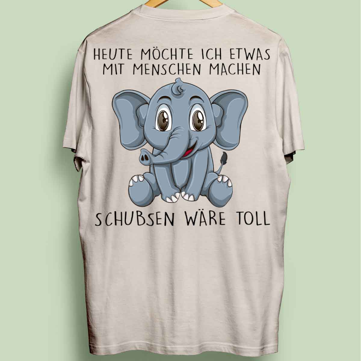 Schubsen Elefant - Oversize Shirt Unisex Rückendruck