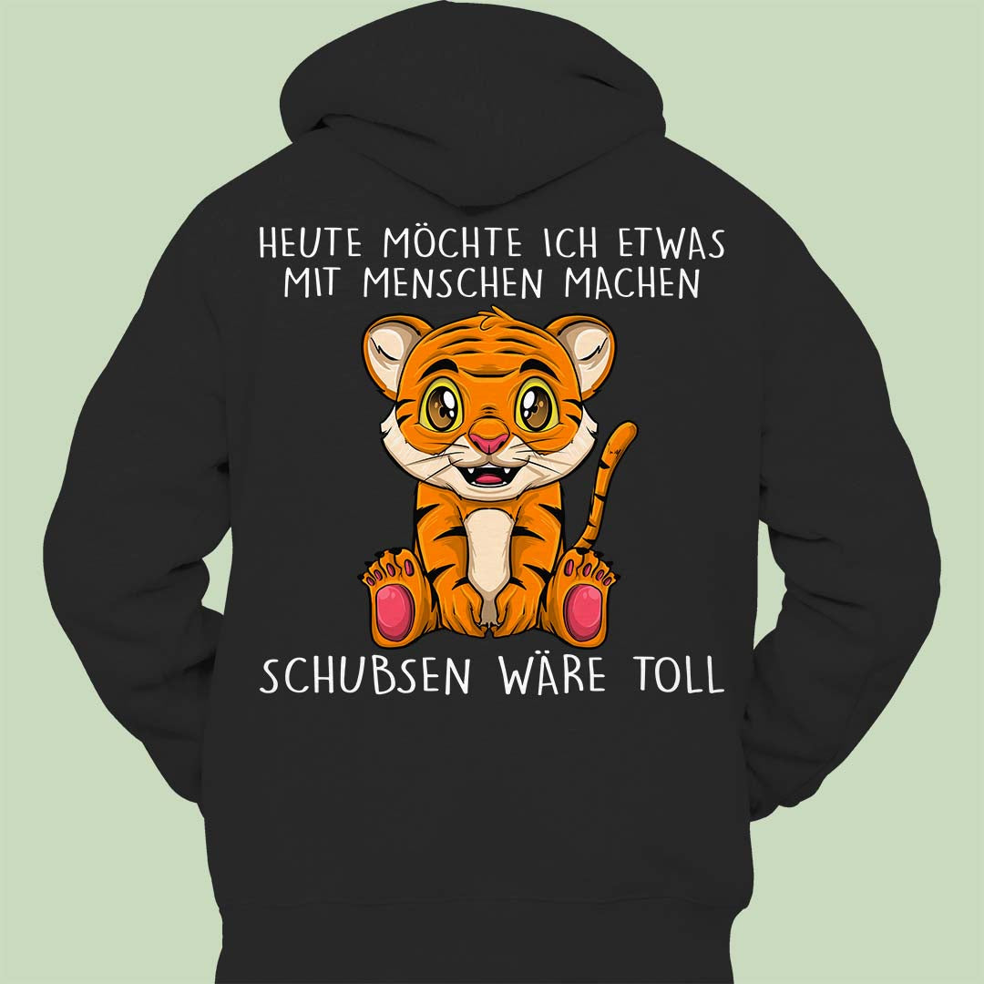 Schubsen Tiger - Hoodie Unisex Rückendruck