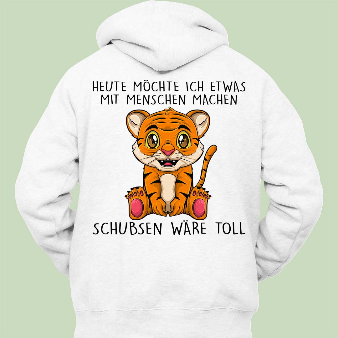 Schubsen Tiger - Hoodie Unisex Rückendruck