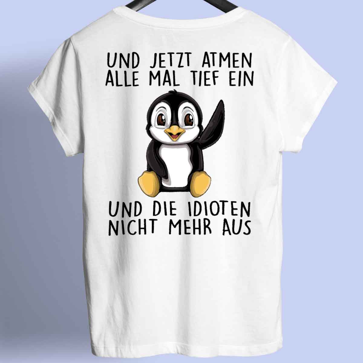 Einatmen Pinguin - Shirt Rückendruck
