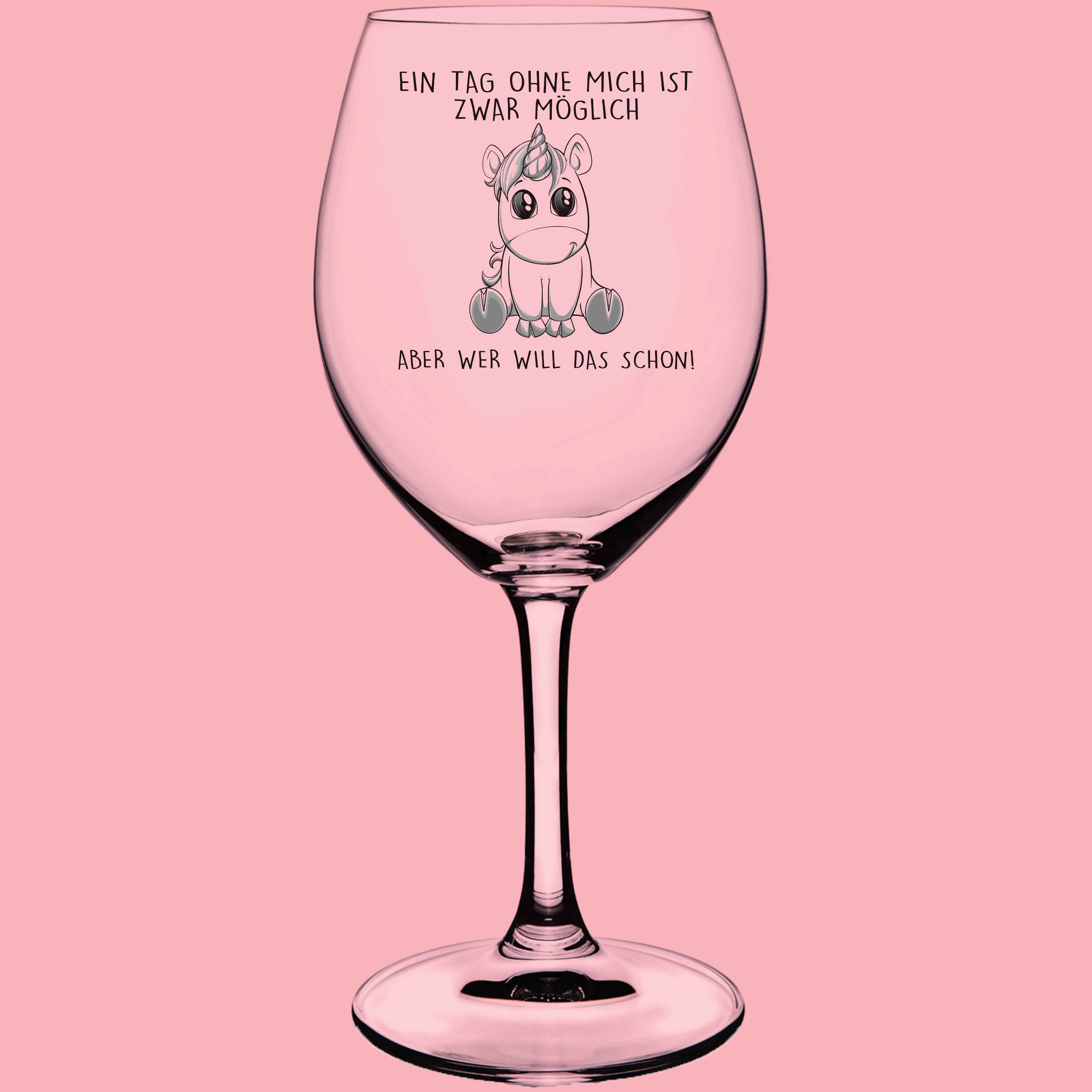 Ohne Mich Einhorn - Weinglas