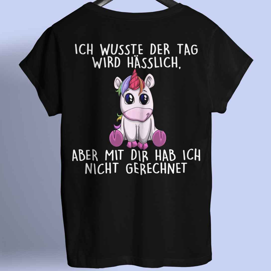 Hässlich Einhorn - Shirt Rückendruck