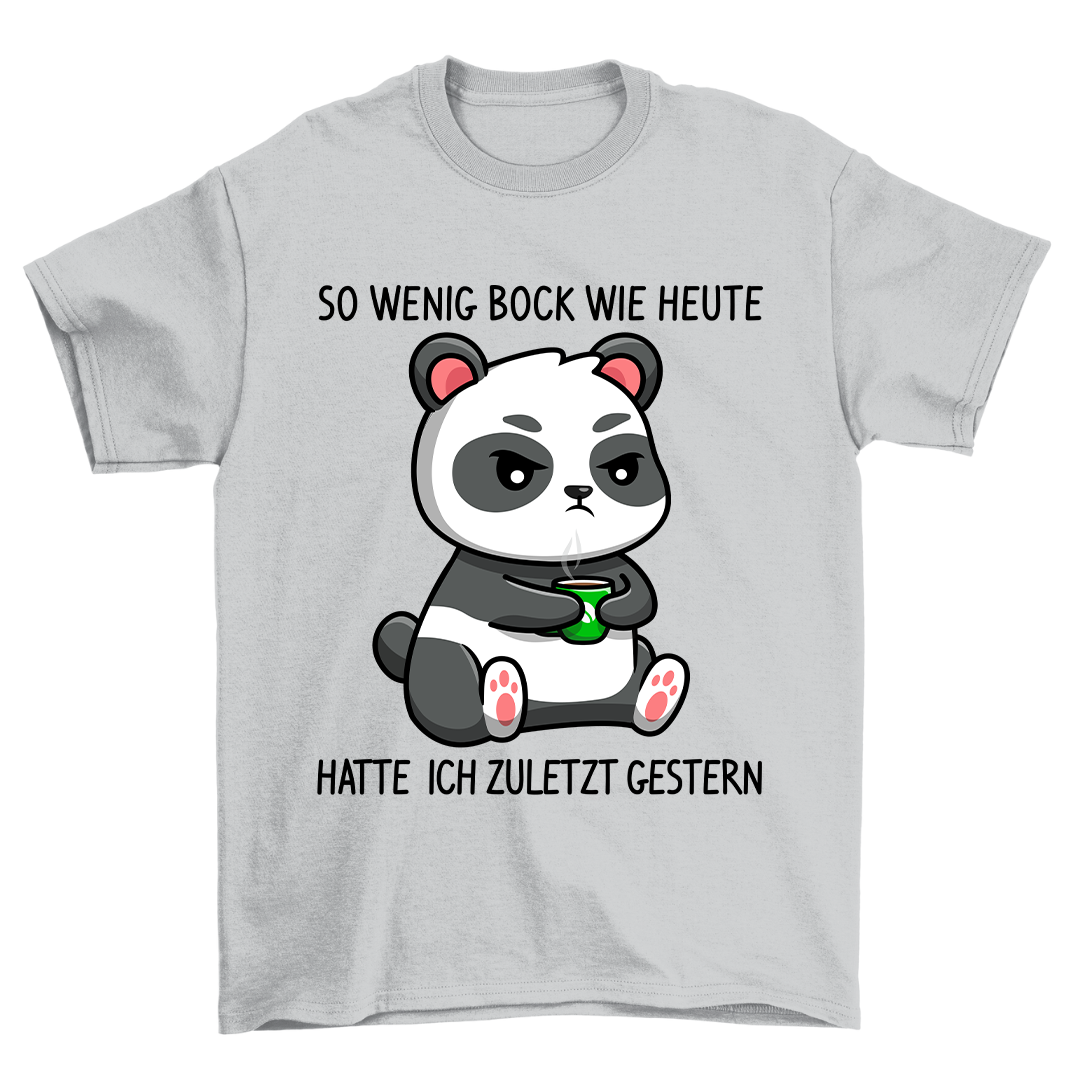 Wenig Bock Panda - Shirt Unisex