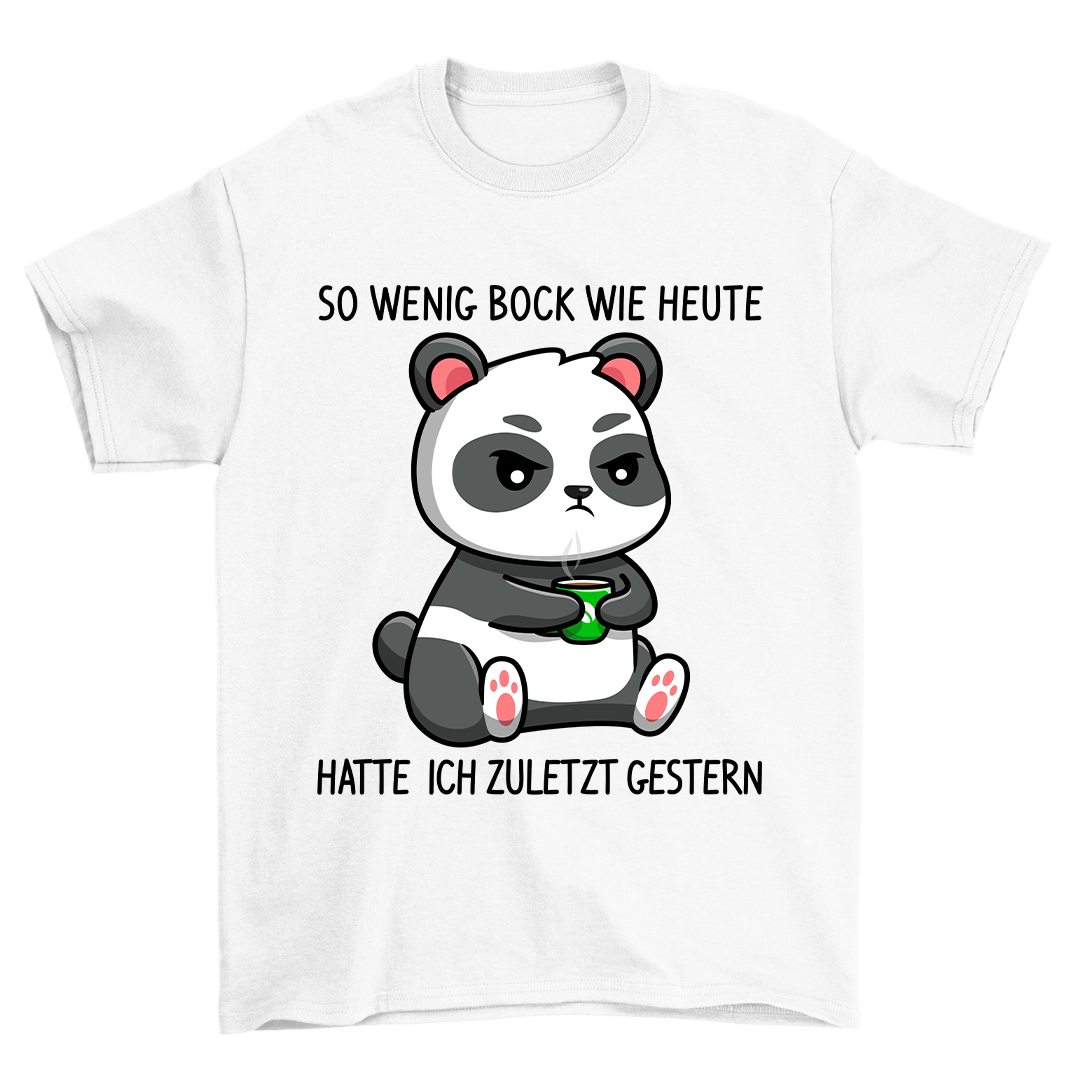 Wenig Bock Panda - Shirt Unisex