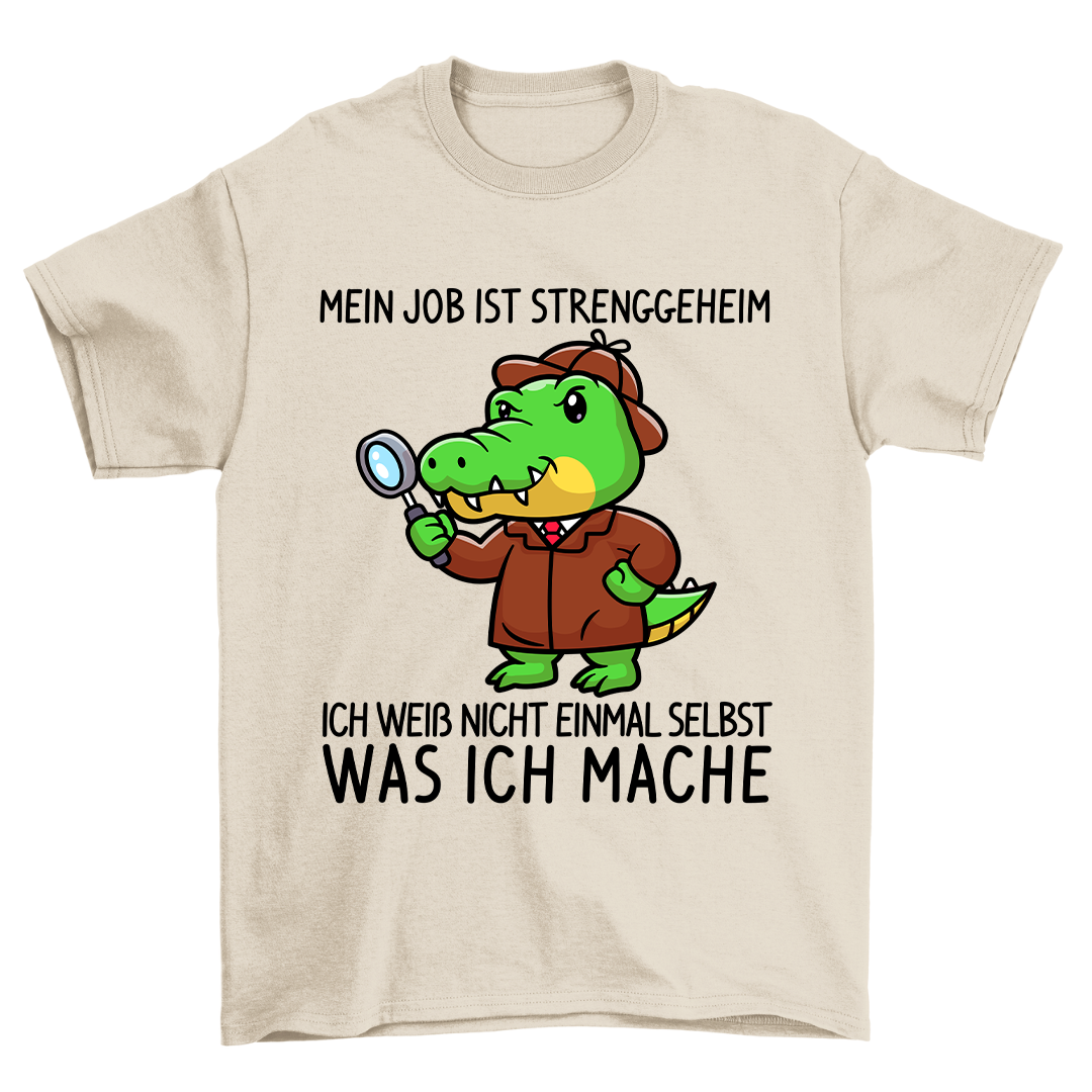 Strenggeheim Krokodil - Shirt Unisex