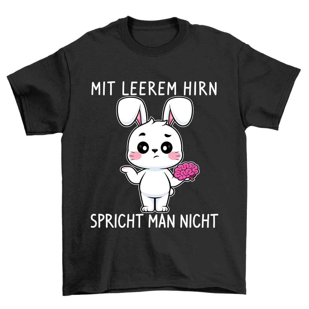 Leeres Hirn Hase - Shirt Unisex