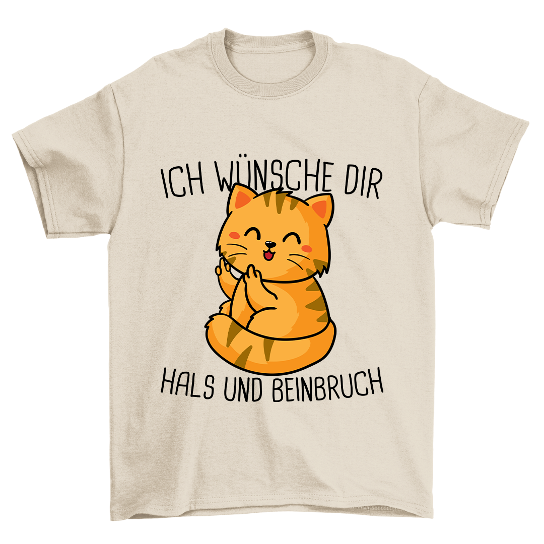 Hals Und Beinbruch Katze - Shirt Unisex