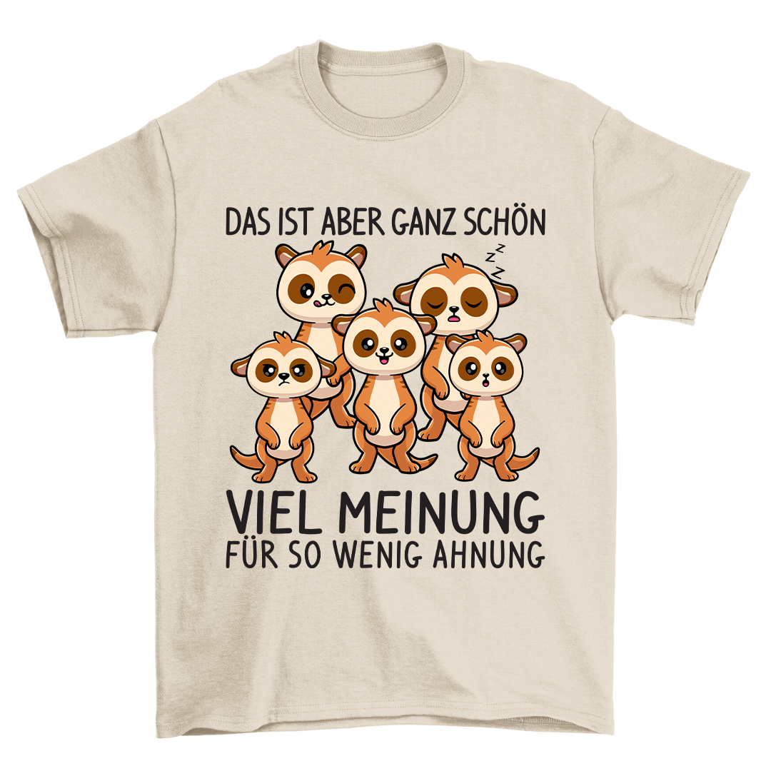 Viel Meinung -  Shirt Unisex