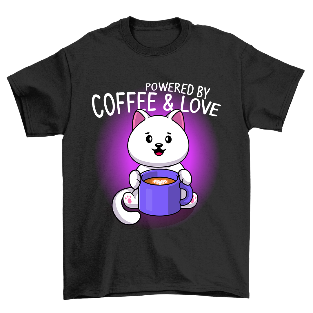 Powered by Coffee & Love - Shirt Unisex