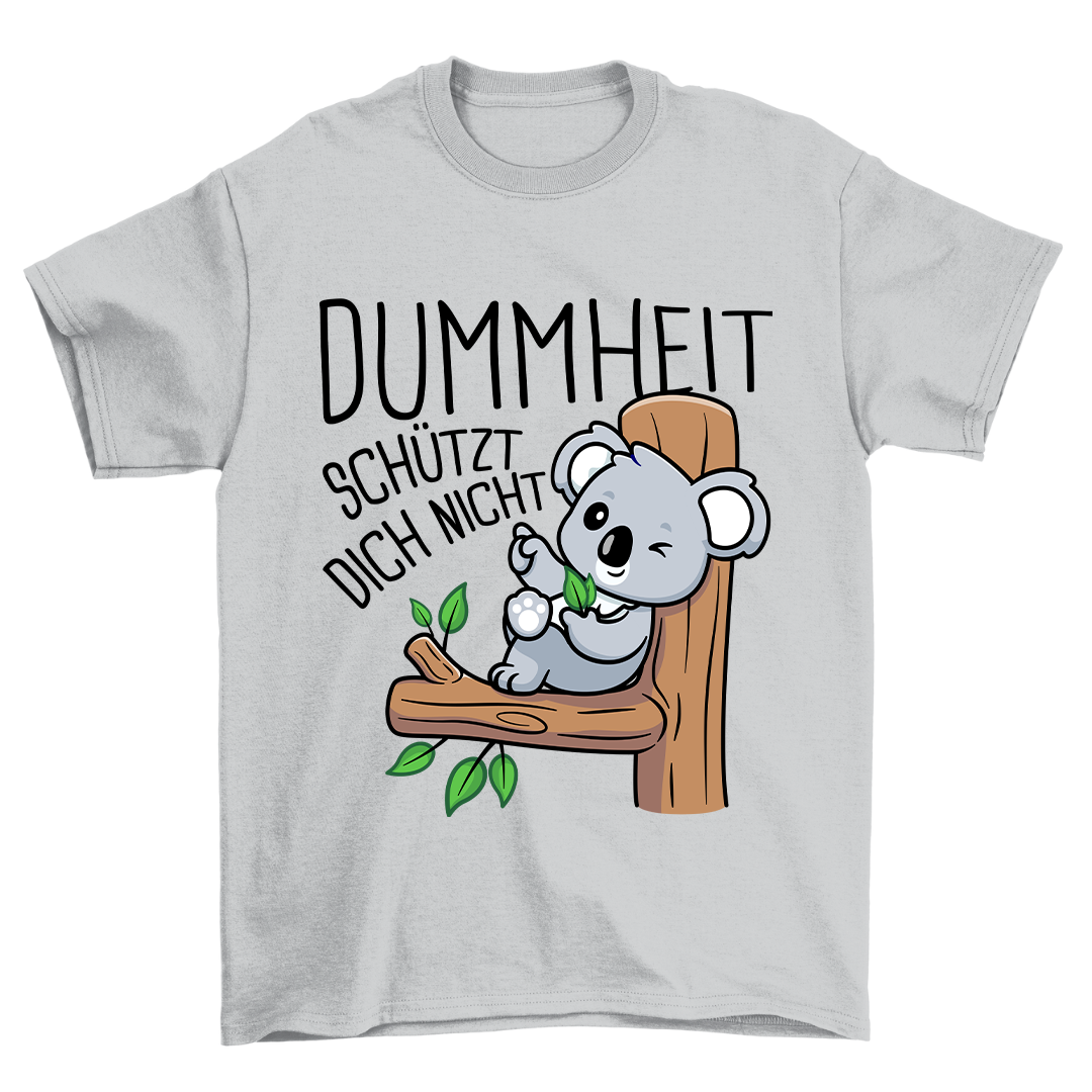 Dummheit Koala - Shirt Unisex