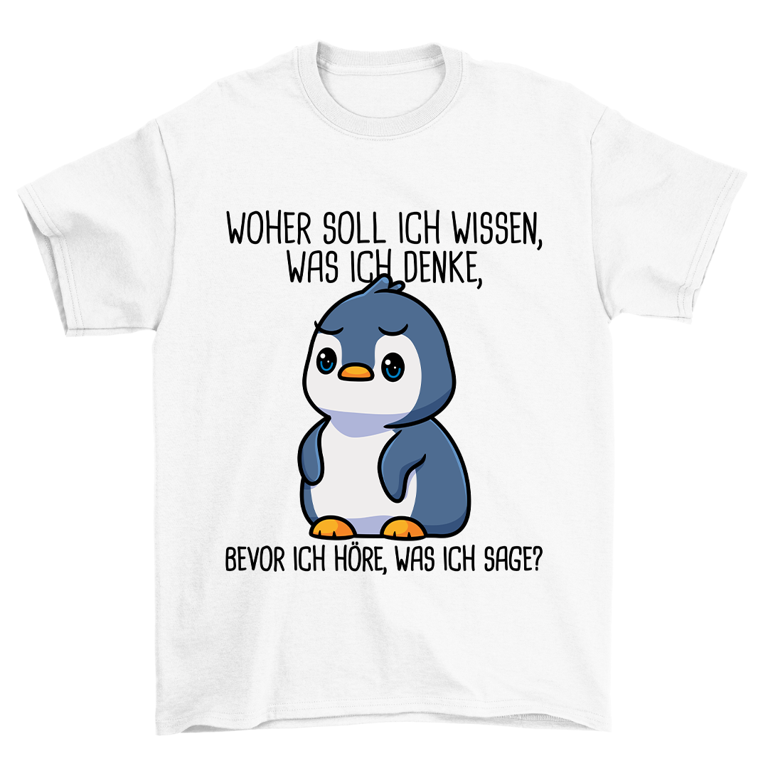 Ich Denke Pinguin - Shirt Unisex