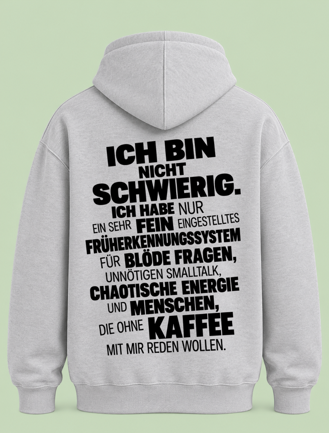 Nicht schwierig - Hoodie Unisex Backprint