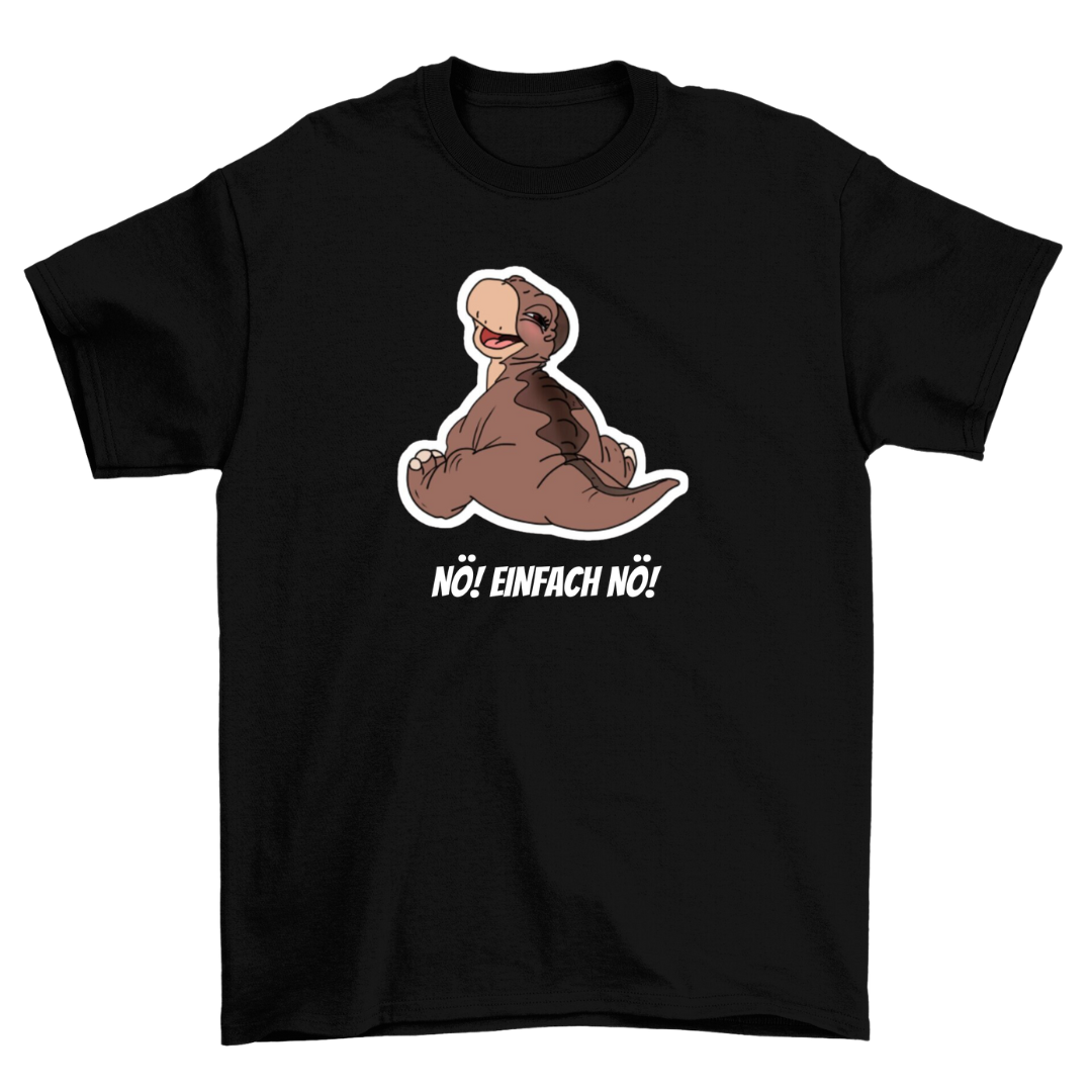 Nö einfach Nö - Shirt Unisex