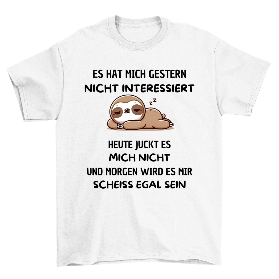 Nicht interessiert - Shirt Unisex