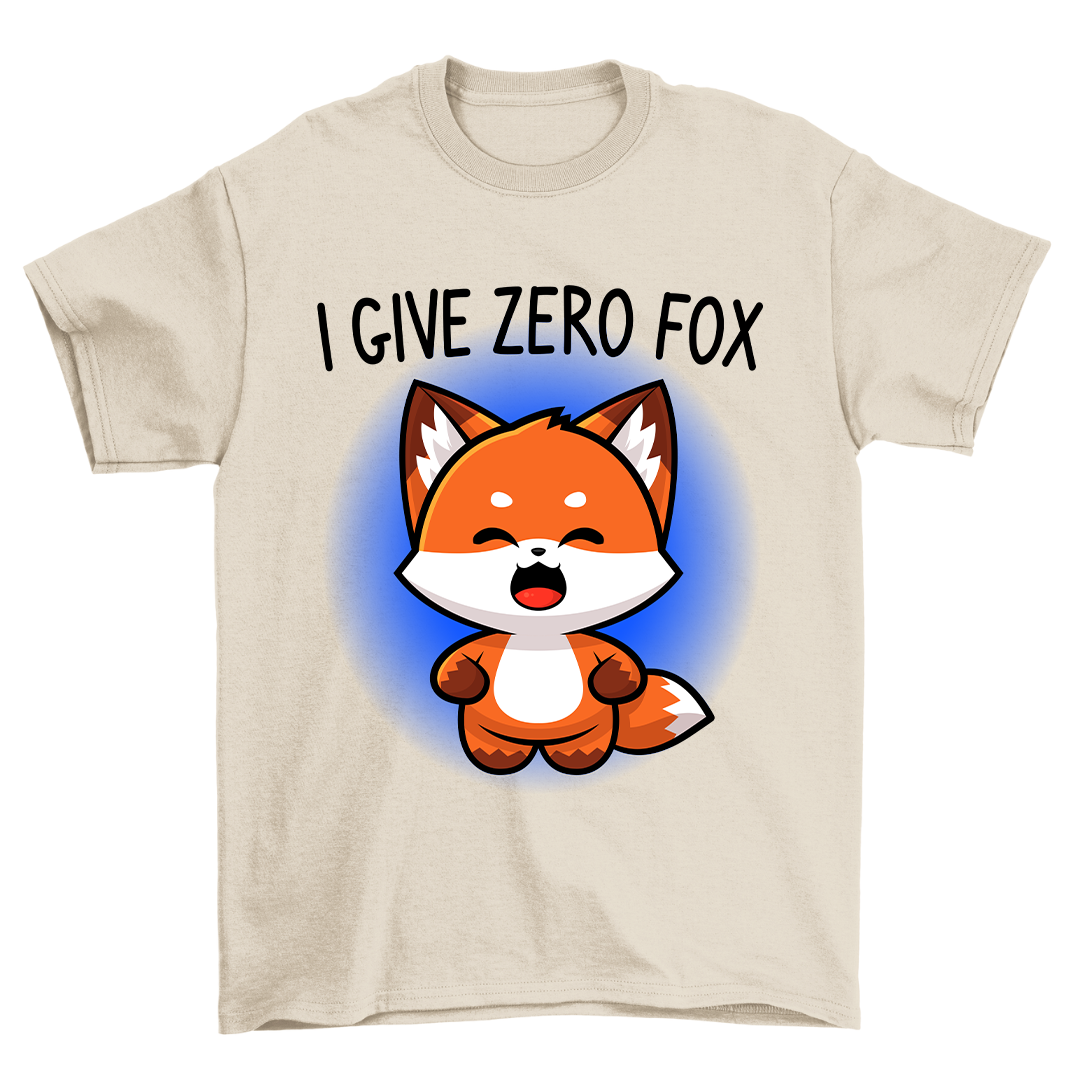 I Give Zero Fox -  Shirt Unisex