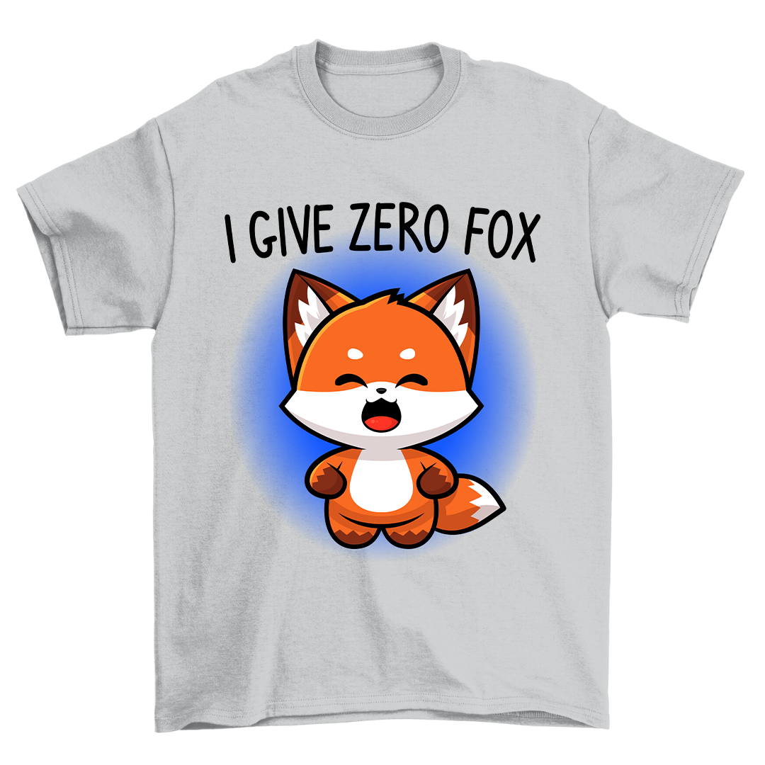 I Give Zero Fox -  Shirt Unisex