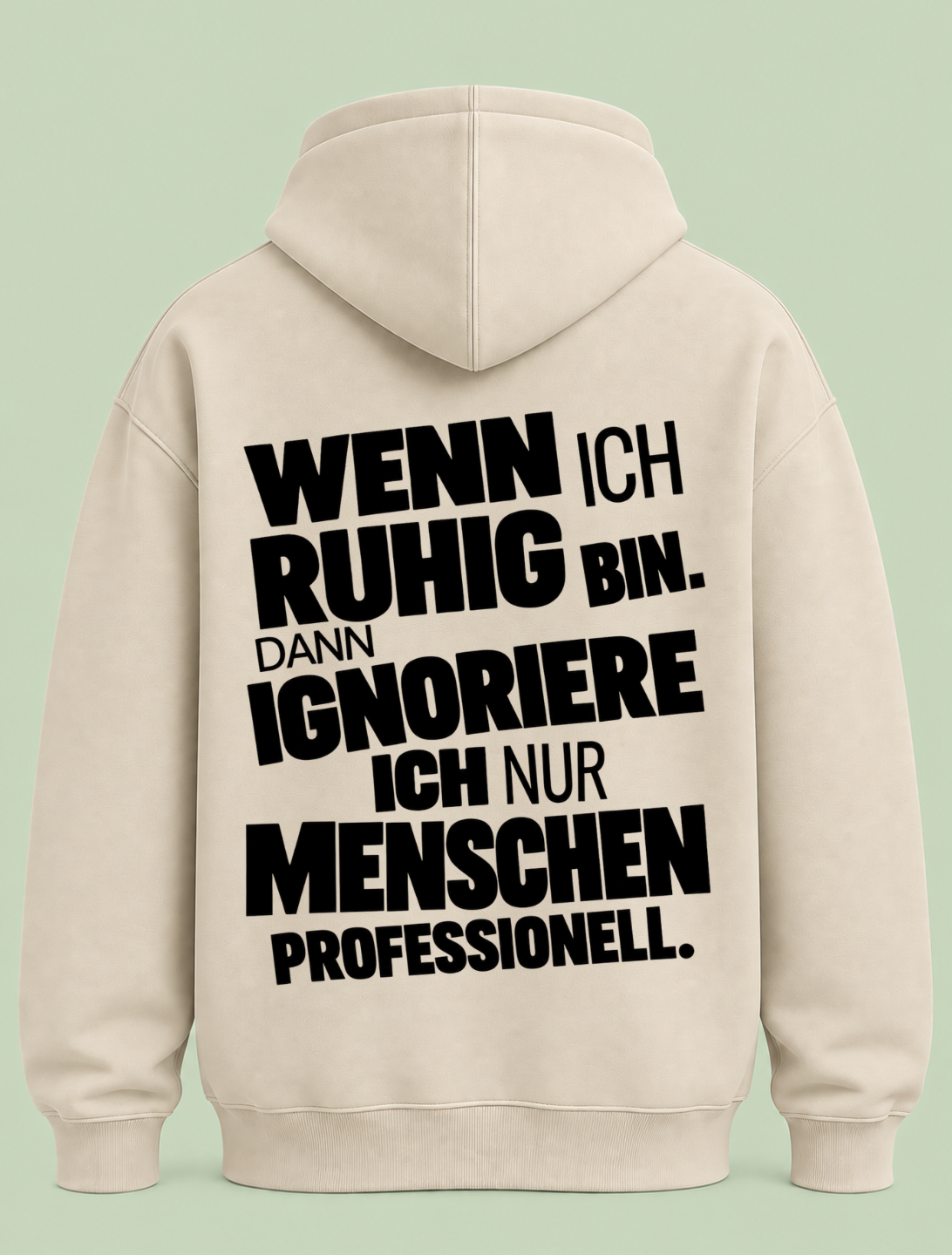 Menschen ignorieren - Hoodie Unisex Backprint