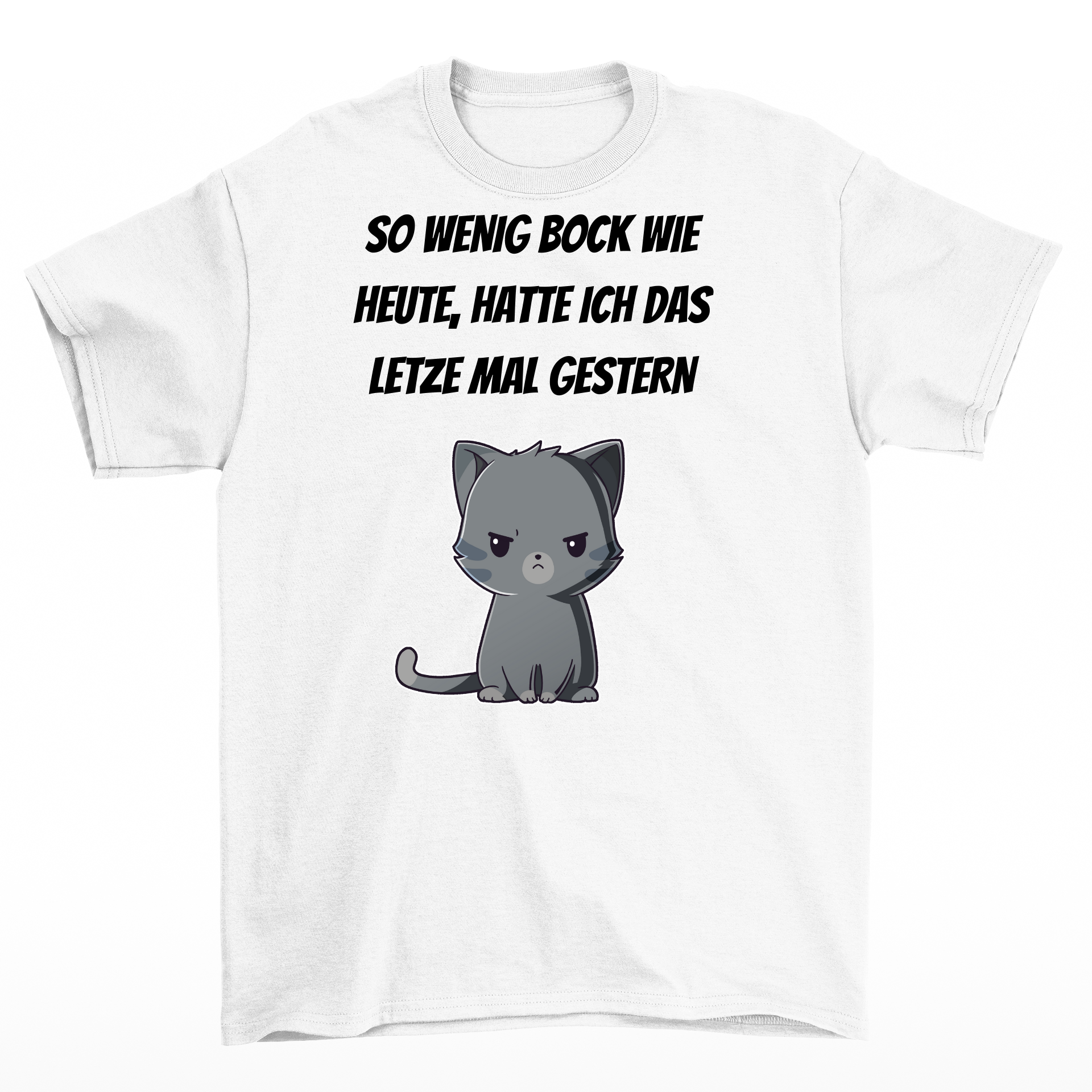 So wenig Bock - Shirt Unisex