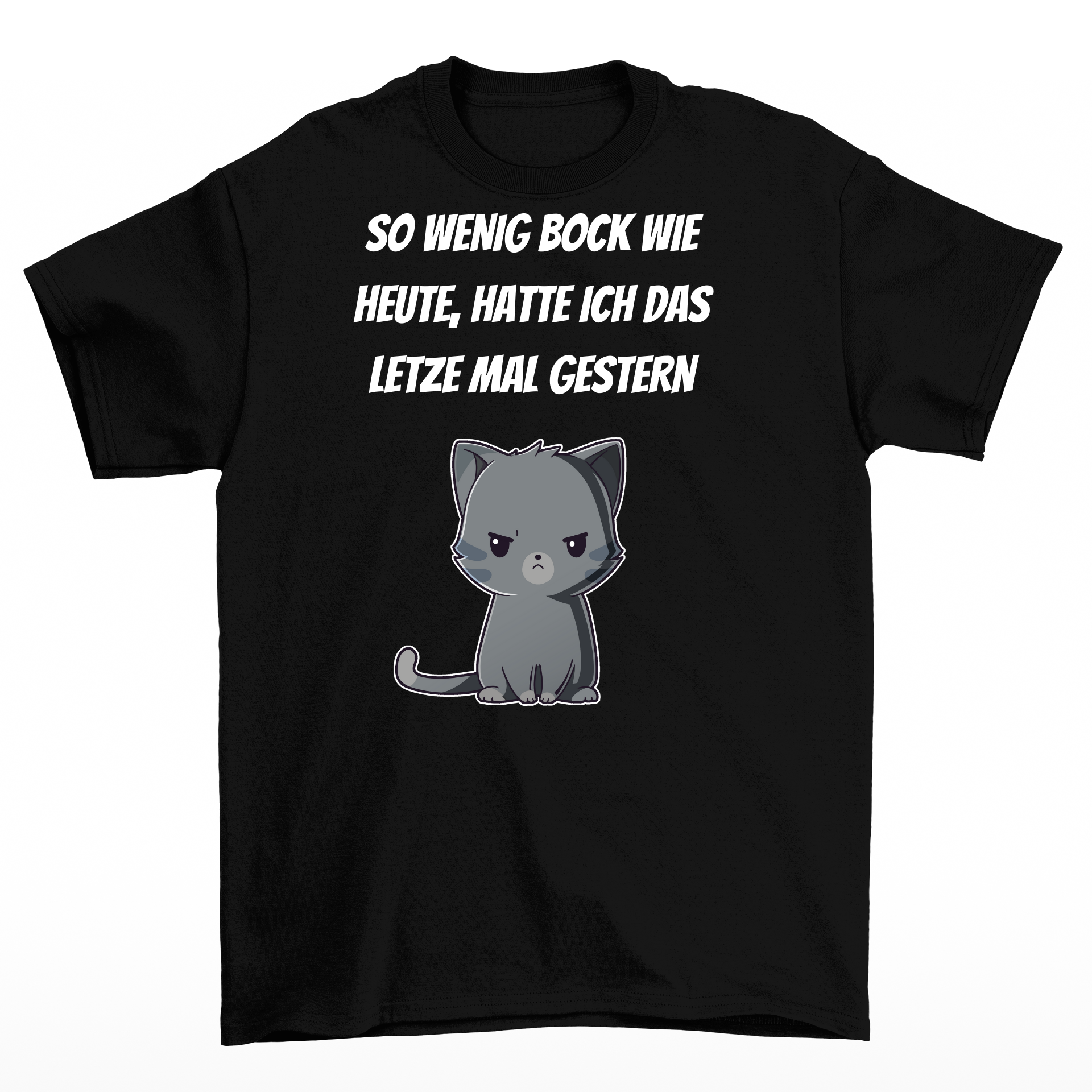 So wenig Bock - Shirt Unisex