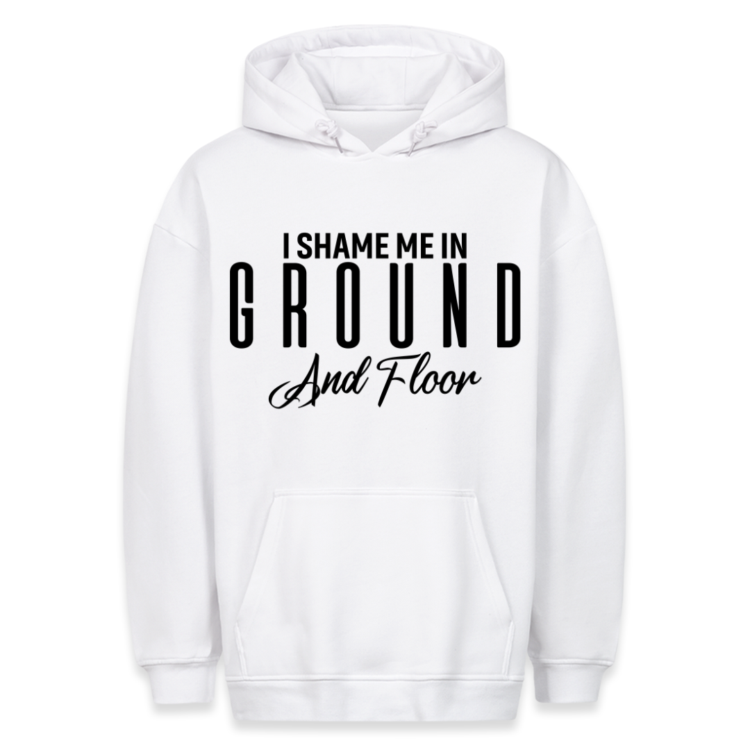 Ground and floor -  Hoodie Unisex