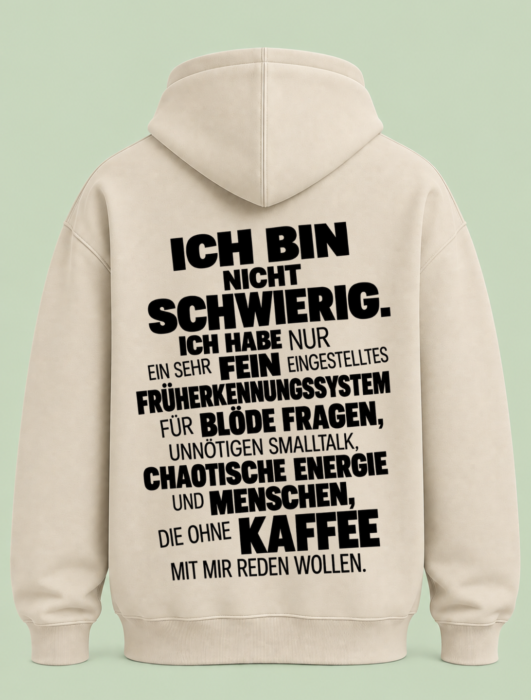 Nicht schwierig - Hoodie Unisex Backprint
