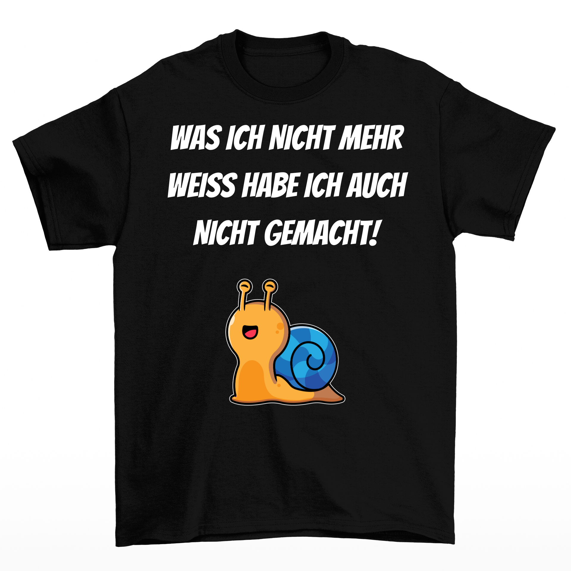 Was ich nicht mehr weiß - Shirt Unisex