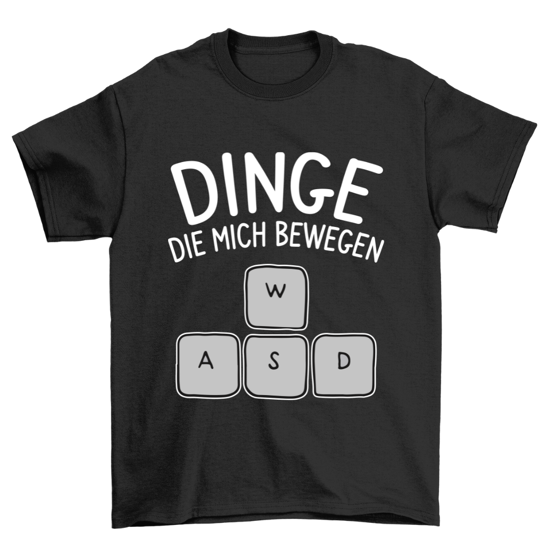 Dinge WASD - Shirt Unisex