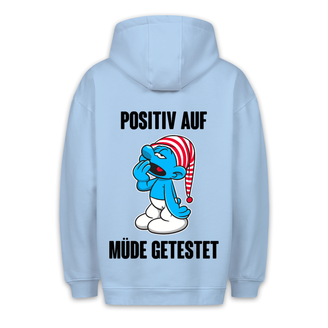 Positiv auf Müde - Hoodie Unisex Rückendruck