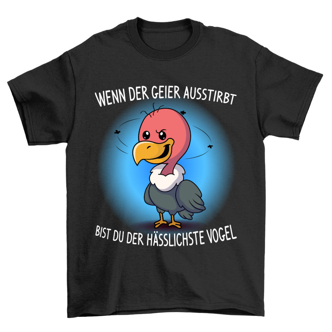 Hässlicher Vogel - Shirt Unisex